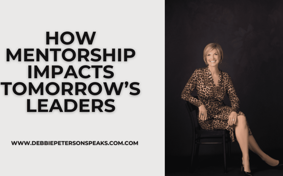 How Mentorship Impacts Tomorrow’s Leaders